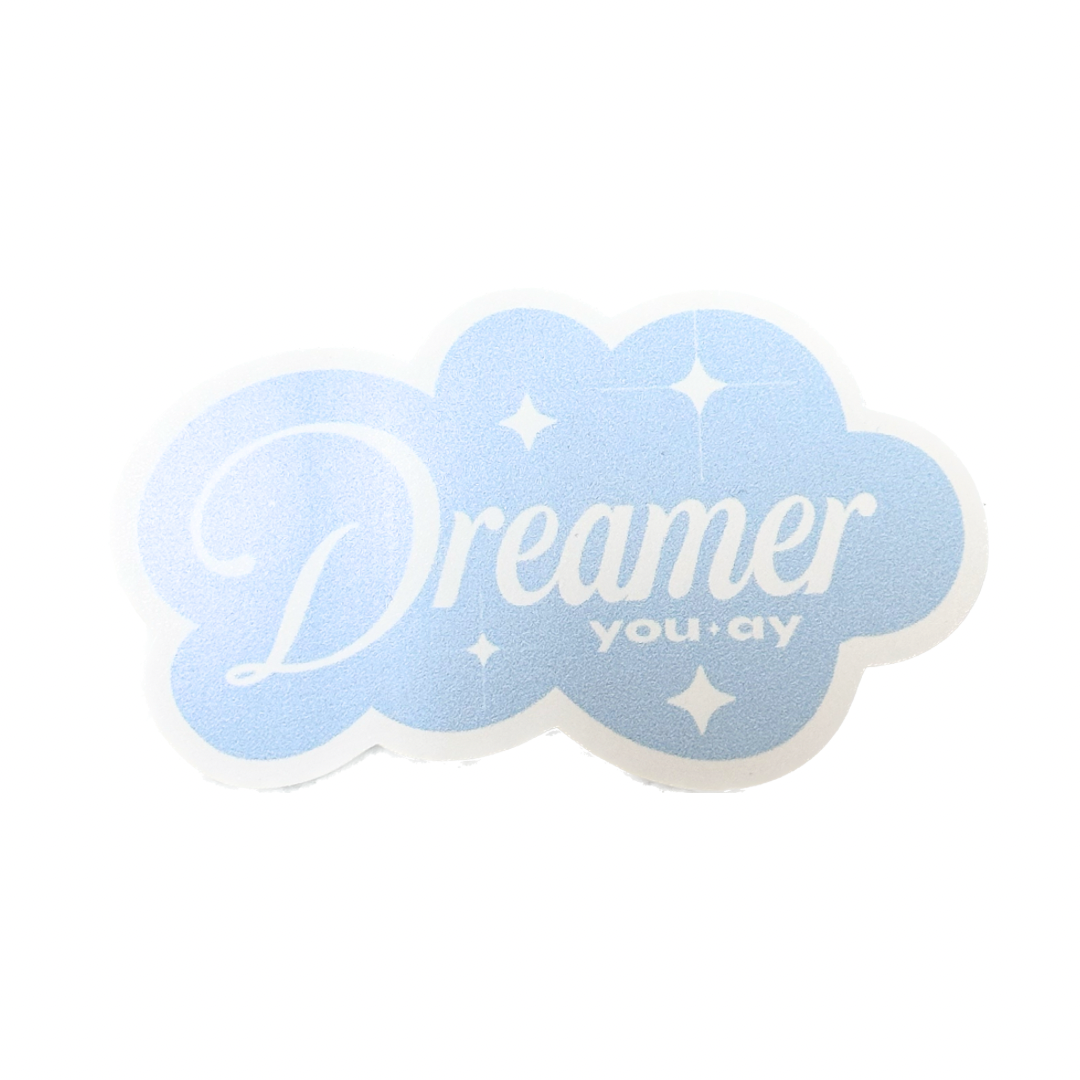 Dreamer Sticker you-ay