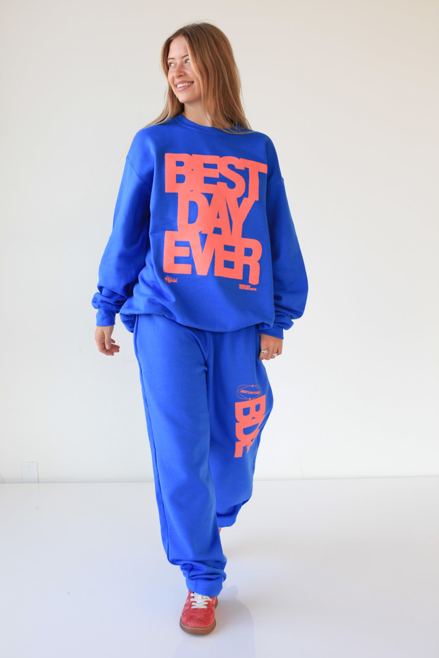 BEST DAY EVER Sweatshirt you-ay