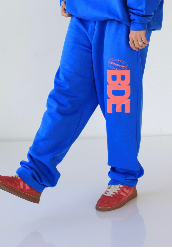 BEST DAY EVER Sweatpants you-ay