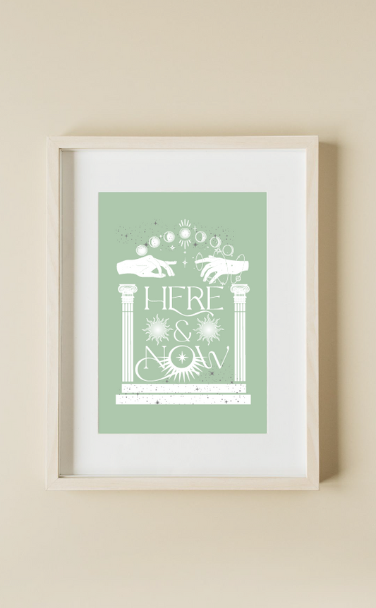 Here & Now Print